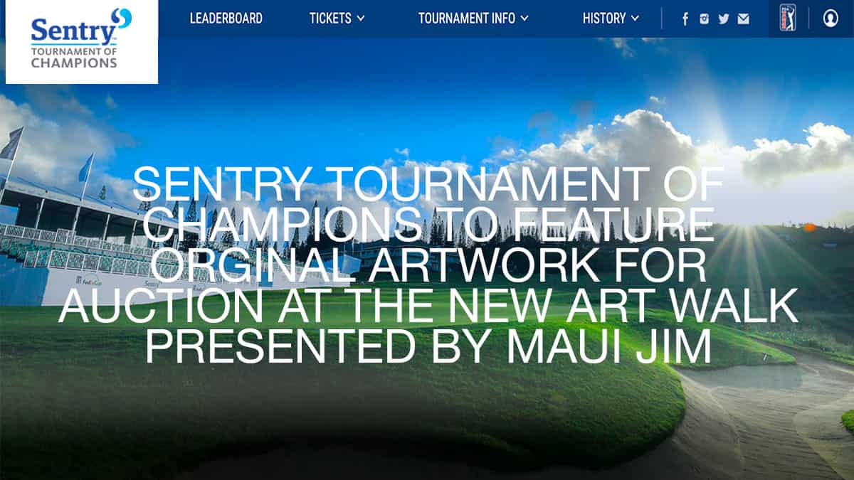 SENTRY TOURNAMENT OF CHAMPIONS: NEW ART WALK PRESENTED BY MAUI JIM